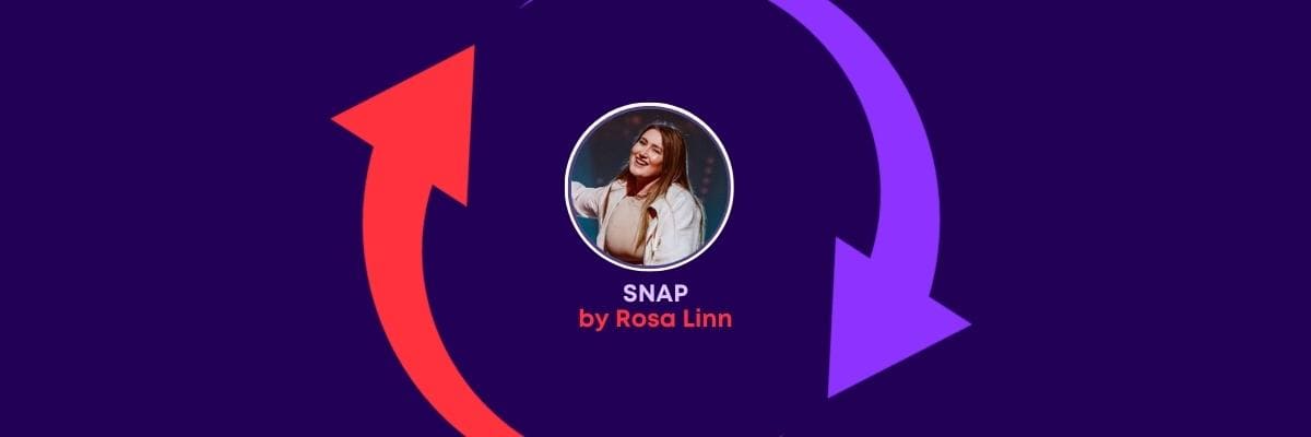 Snap | by Rosa Linn